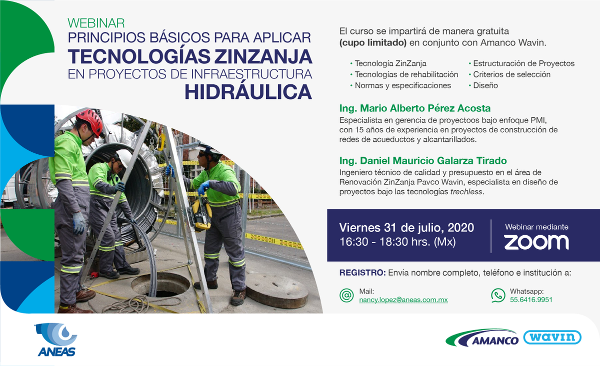 Participa en el Webinar gratuito de Tecnologías ZinZanja, que en conjunto con ANEAS impartiremos este viernes 31 de julio de 4:30 a 6:30 pm (Horario de México GMT-5).

Realiza tu registro envía un mail con tus datos, a nancy.lopez@aneas.com.mx o un WhatsApp al +52 55-6416-9951.