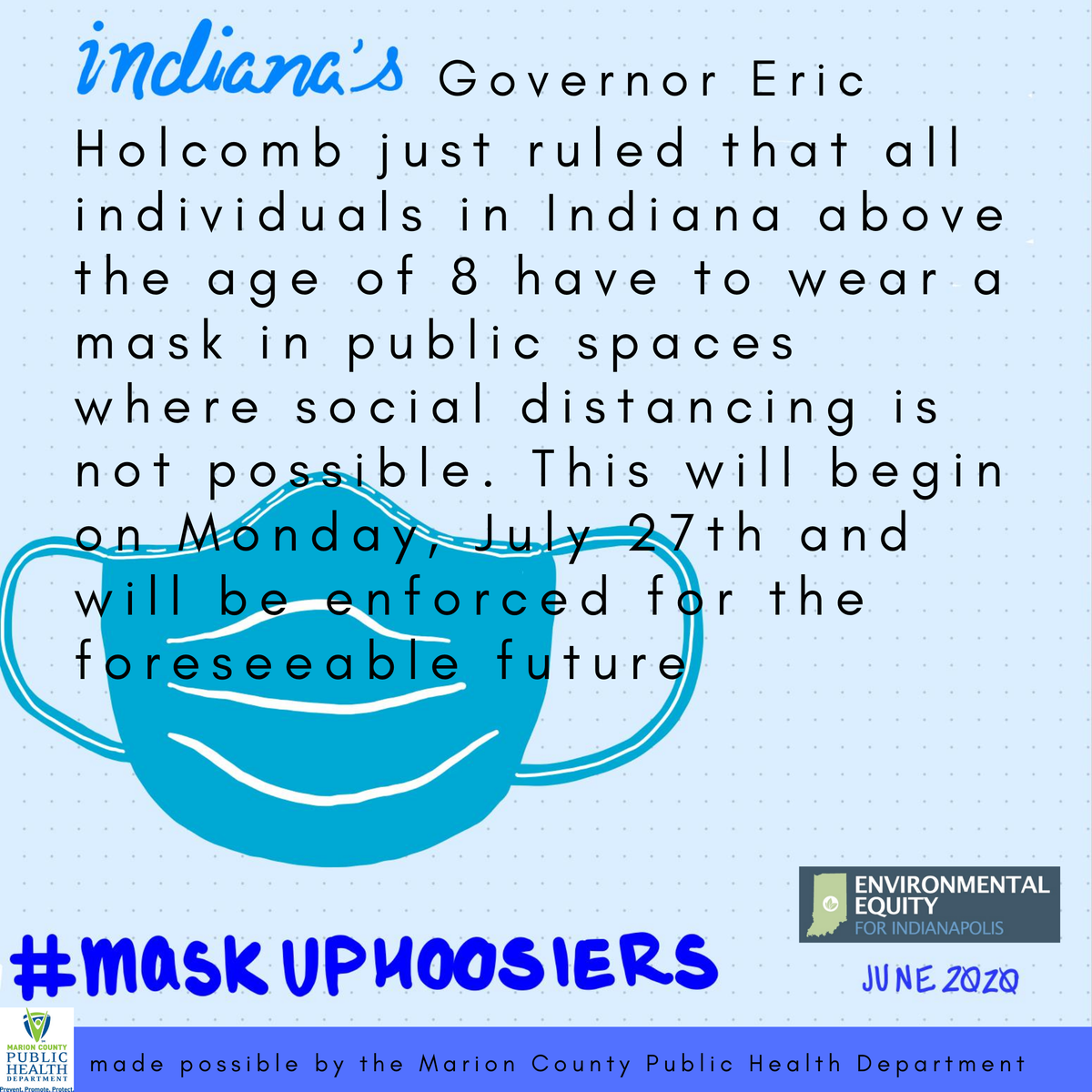 EJInIndy's tweet photo. It is now mandatory to wear a mask in public to protect yourself and those around you! #MaskUpHoosiers https://t.co/EdIaZDCiur