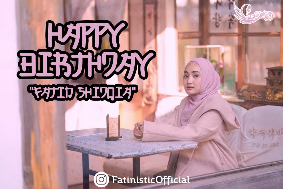 Fatinistic's tweet photo. Selamat ulang tahun yang ke 24 @FatinSL, semoga selalu diberikan kesehatan, dilancarkan segala aktifitasnya sehingga tercapai apa yang di cita-citakan dan semakin sukses! 🎂🎉🎈

#HBDFatin24 #FatinShidqiaLubis https://t.co/BKGMKu4nNU