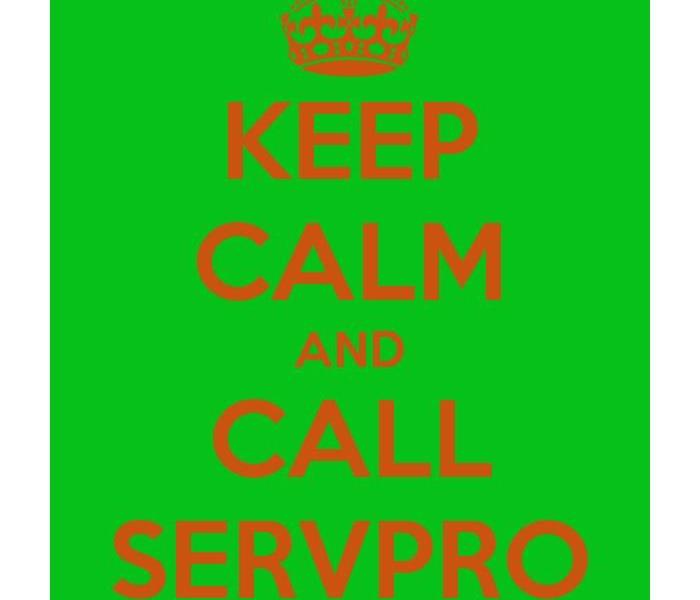 Keep Calm and call your local SERVPRO of DeRidder, Leesville &amp; Vintion. We are open 24/7, 365 for all of your #Mold, #Fire, #Water needs. 337-462-6500 #SERVPRODLV