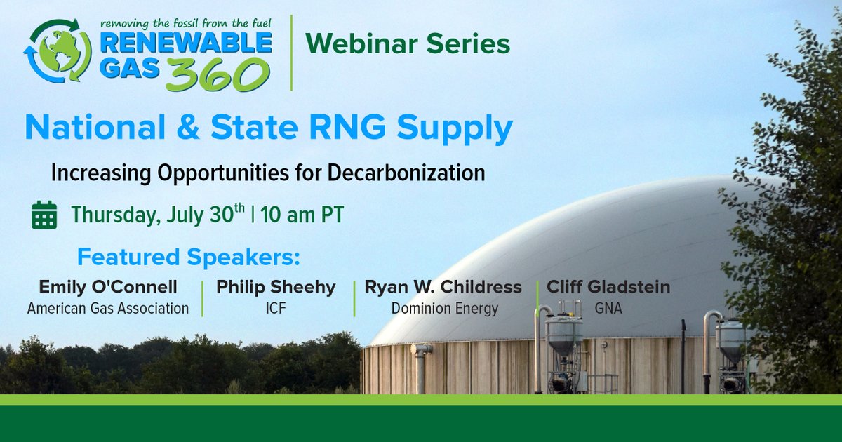 CoalitionForRNG's tweet photo. Join us tomorrow, 7/30, for a complimentary #RenewableGas360 Webinar, National &amp; State RNG Supply: Increasing Opportunities for Decarbonization, at 10am PT. Hear findings from 2 recent reports forecasting #RNG supply. Register here: https://t.co/l5dr14WSAz #RenewableGas #CleanAir https://t.co/FoBsArLIUb