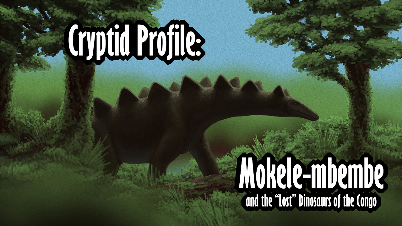 Tyrant Is Terror — Cryptid Talks: Mokele Mbembe