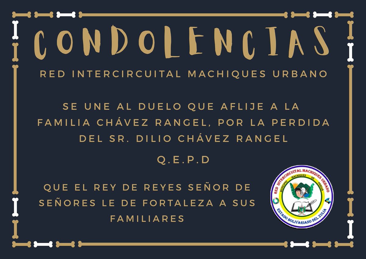 Escolar2018's tweet photo. En nombre de la Esp. Jackelin Lugo Autoridad Única en Educación del Municipio Machiques de Perija, y todo el personal de la RED INTERCIRCUITAL MACHIQUES URBANO nos unimos al duelo que aflige a la familia CHÁVEZ RANGEL por la perdida del Señor DILIO CHAVEZ RANGEL 

Paz a su Alma https://t.co/svBexU1To5