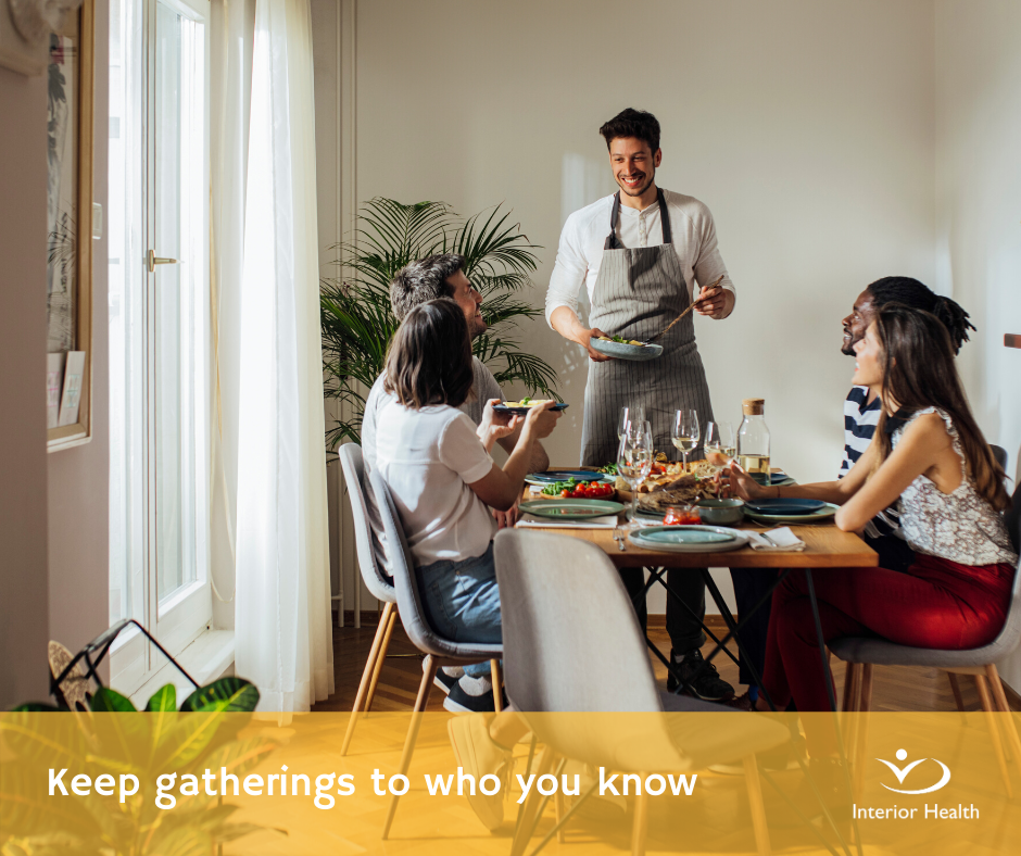 Interior_Health's tweet photo. Limit gatherings in your home to 6 ppl, keep track of who attends, if someone gets sick you'll need to contact everyone. More ppl you hang with = higher risk of exposure + spreading #COVID19 keep your bubble tight. Do your part: #SocializeSafely think #WhatWouldDrHenryDo #COVIDBC https://t.co/n8qGl832iF
