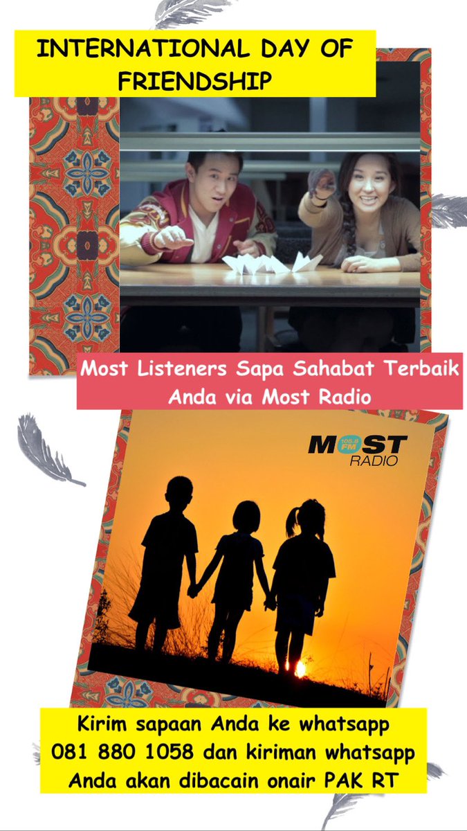 most1058's tweet photo. INTERNATIONAL DAY OF FRIENDSHIP
Sapa Sahabat Terbaik Anda via Most Radio!
Kirim sapaan Anda ke whatsapp 081 880 1058 dan nanti akan dibacain onair PAK RT #80sForAll https://t.co/D7SfW7ysOy