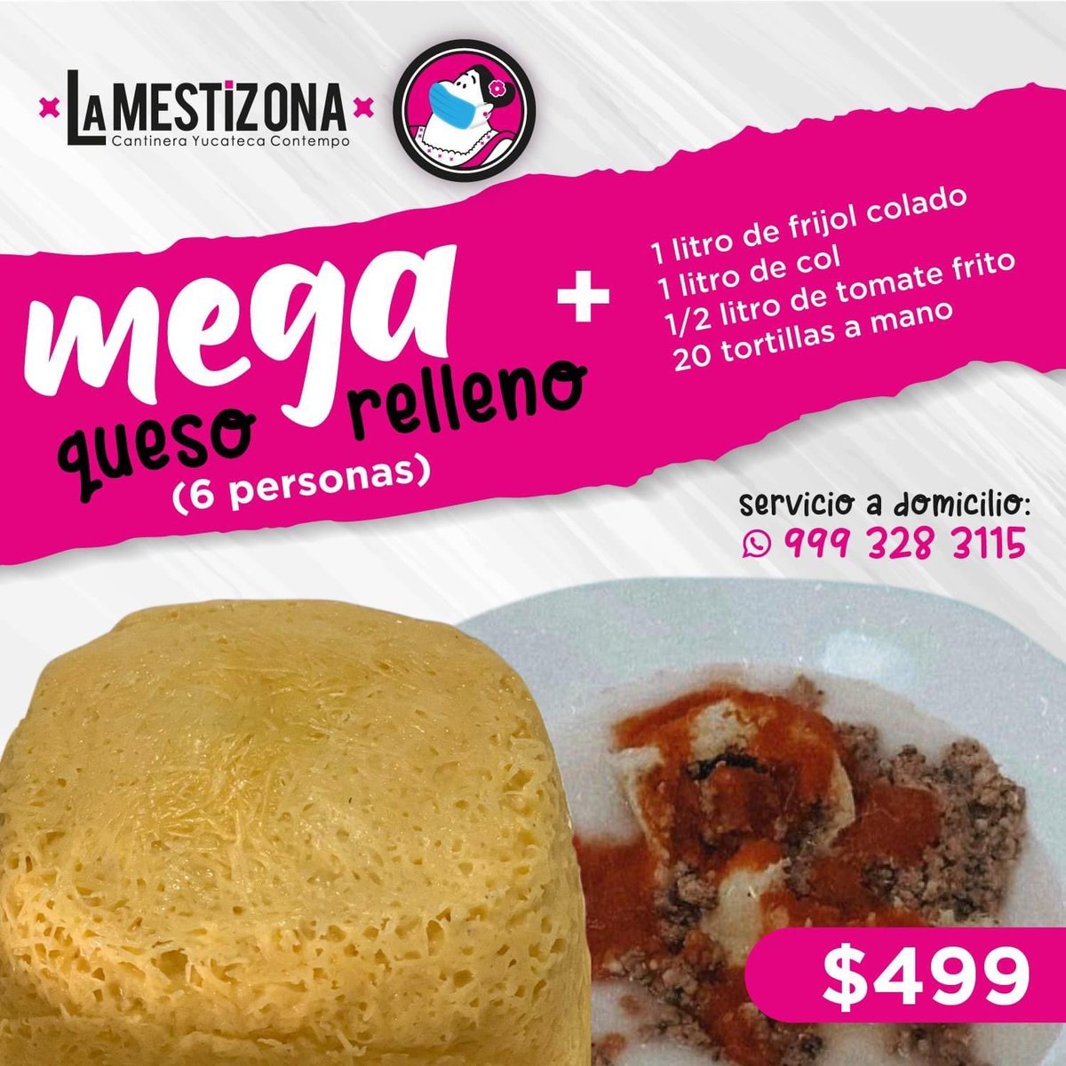 La_MestiZona's tweet photo. ¿Se te anoja un delicioso super Mega Queso Relleno para el almuerzo?🤤🤤 
Para 6 personas
✅ 1 litro de frijol colado
✅ 1 litro de col 
✅ 1/2 litro de tomate frito 
✅ 20 tortillas a mano

No lo pienses mucho y pídelo a domicilio😍

Contáctanos 9993283115 https://t.co/zCdBAKqVpy