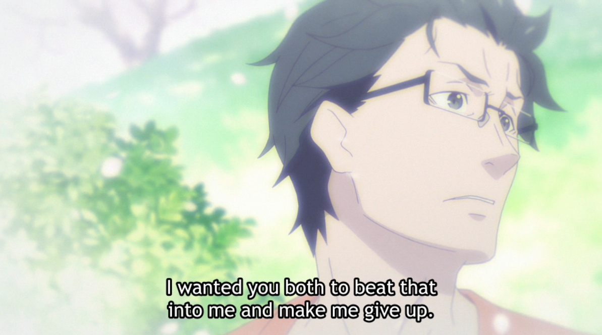 Because he was nothing special, Subaru was constantly looking for a reason to give up, to be put down by his parents, as it would've given him exactly the incentive he looked for to give up. THAT is why Rem completely rejecting that idea was such a cathartic moment for him.
