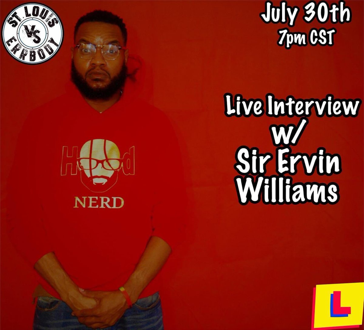 STLvsErrbody's tweet photo. Tune in this Thursday on #STLvsErrbody as we interview one of the city’s most creative minds, Sir Ervin Williams. We’ll be discussing everything from his tv series, acting roles, being a teacher and much more. https://t.co/sBfpVgWCPz