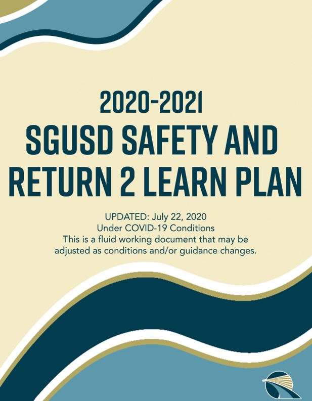 SGUSD has posted the 2020-2021 Return 2 Learn Plan on our District Website. In our Return 2 Learn Plan is information about our Virtual Online Academy, our phase-in approach to reopening, registration information, daily schedules and more. tinyurl.com/SGUSDReturn2Le…