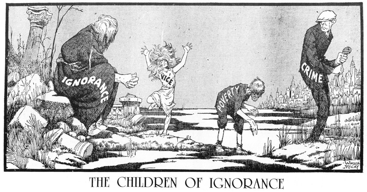 2. The children of ignorance: vice, poverty, and crime.McCay was not wrong. Certain errors will lead to moral disaster.