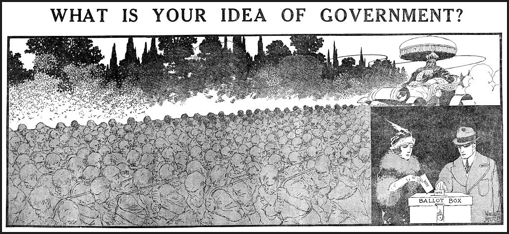 25. Careful, now.McCay did not take democracy for granted even in more jingoistic days.