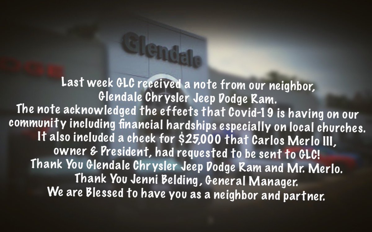 The Lord is good to His people! Recently GLC received a generous and unexpected gift from our friends at Glendale Chrysler Jeep Dodge Ram. Can’t wait for this Covid thing to be over so we can be more neighborly Thank you again! God’s Blessings to Glendale Chrysler Jeep Dodge Ram