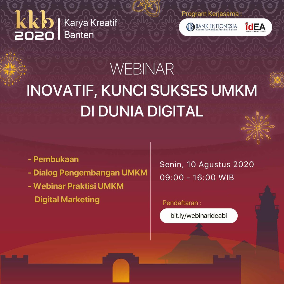 Halo, #Banten ! Kesempatan bagus buat kamu yang mau melebarkan sayap bisnis online-mu. Mari, ikuti Webinar idEA - BI Banten: Inovatif, Kunci Sukses UMKM di Dunia Digital pada  10 Agustus 2020. Ayo, gabung di bit.ly/webinarbibanten
#jagomarketingonline #bisnis #DigitalMarketing