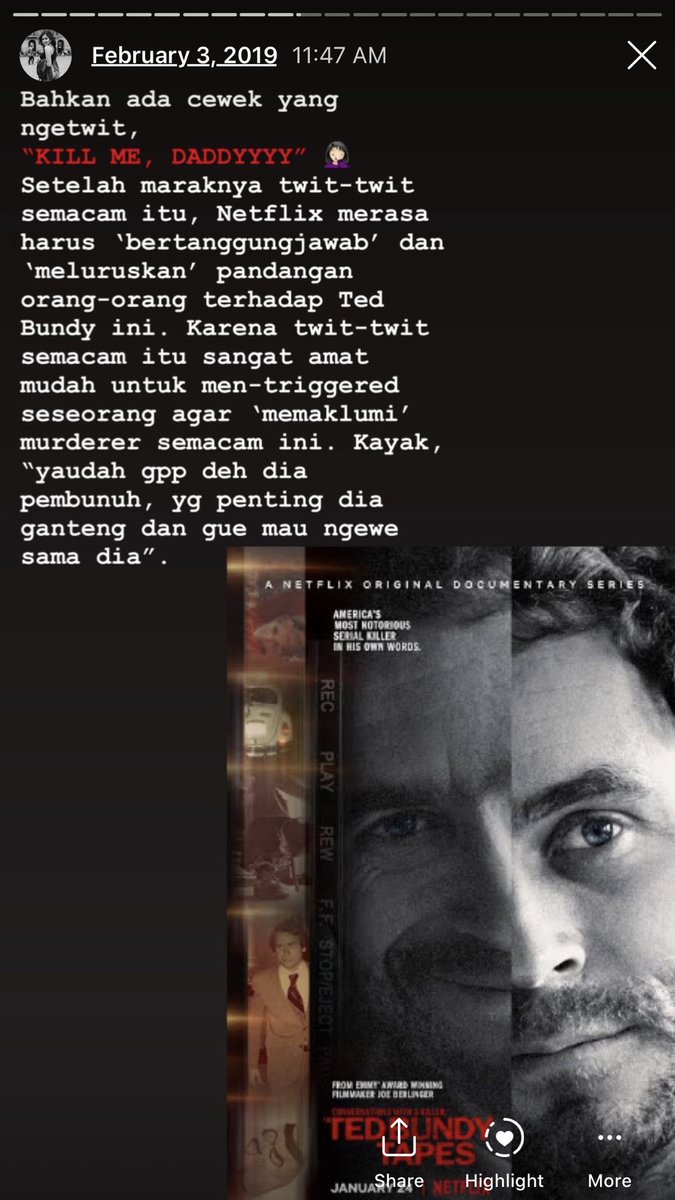 Pada saat itu, gue sempat bikin IG Story panjang setelah nonton dokumenternya Ted Bundy ini di Netflix.
