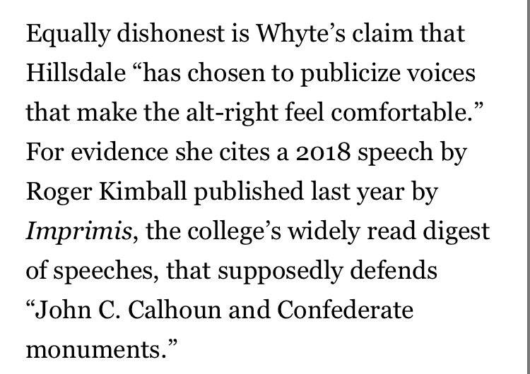 Last one, and then I’ll stop, although there are plenty more problems with Davidson’s op-ed. Here’s his take on Whyte’s documentation of Hillsdale’s guest speakers. Davidson doesn’t think Whyte is being fair to Kimball. Believe me, she’s being more than fair