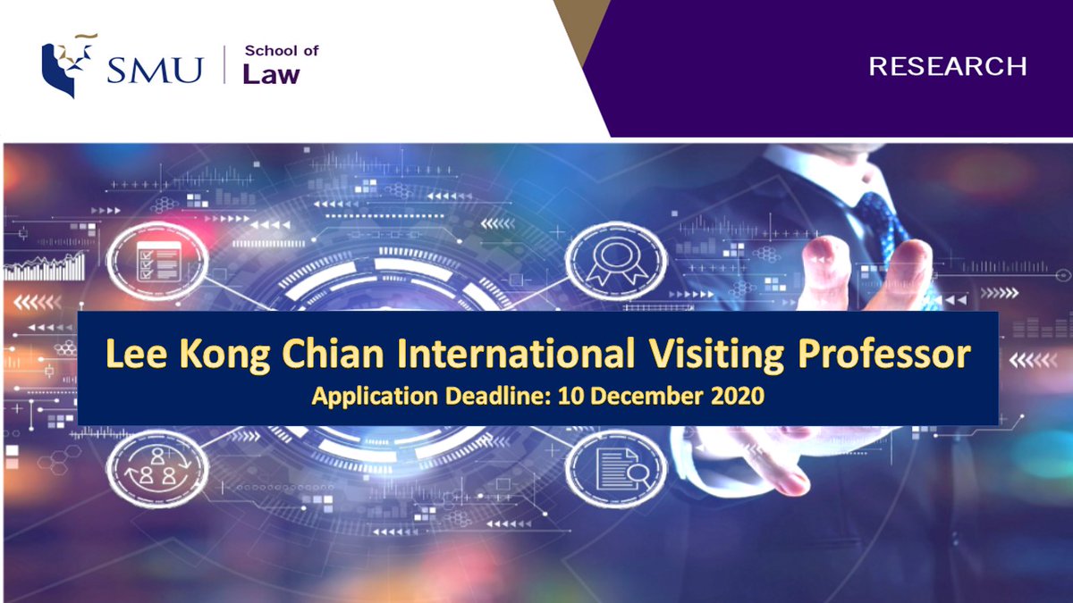 [Faculty Recruitment] @SMUSOL invites distinguished scholars to apply for the Lee Kong Chian International Visiting Professor position to begin in August 2021, for a period for two months. Application deadline: 10 December 2020, law.smu.edu.sg/law/about/care…