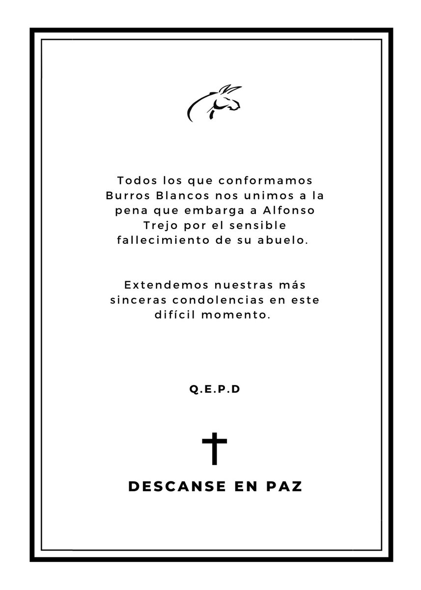 BurrosBlancos's tweet photo. Extendemos nuestras más sinceras condolencias a Alfonso Trejo y toda su familia. 

Una vez que entras en esta familia nunca vuelves a estar solo. https://t.co/k1tWQTN33I