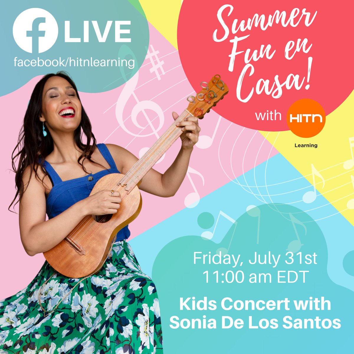 We love the music of Sonia De Los Santosand we are excited to invite you to the second and last concert in English and Spanish with the Latin Grammy nominee. See you next Friday, July 31st at 11:00 am EDT at facebook.com/HITNLearning for a very joyous morning.