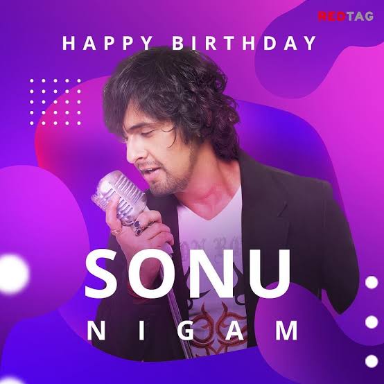 Happy birthday Sonu Nigam sir  
