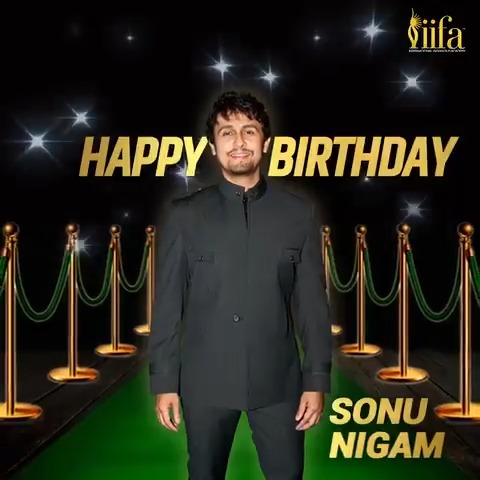 Happy birthday, Sonu Nigam Enjoy your day and have a blast    