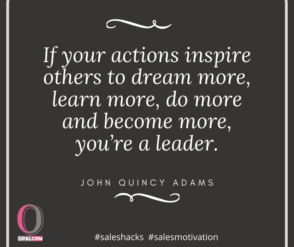opalcrm's tweet photo. #opal #crm #software
If your actions inspire others to dream more, learn more, do more, and become more, you're a leader. For more details visit https://t.co/jQKLWl3cvu
#opalcrm #crmsoftwaremanagement #CustomerRelationshipManagement #CRM #SalesCRM #MarketingAutomation #Leadtrack https://t.co/vfGWHzDMIM