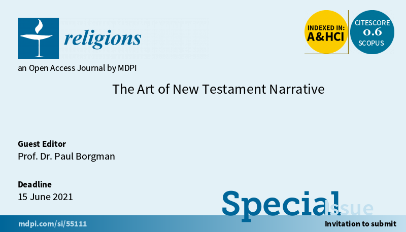 Religions_MDPI's tweet photo. Submit to Special Issue "The Art of New Testament Narrative" edited by Prof. Dr. Paul Borgman at: https://t.co/zlIMoi0fpn
Submission due date: 15 June 2021
#narrative
#repetition
#preliterate
#storytelling
#RobertAlter
#Biblical https://t.co/PgCtC41xsU