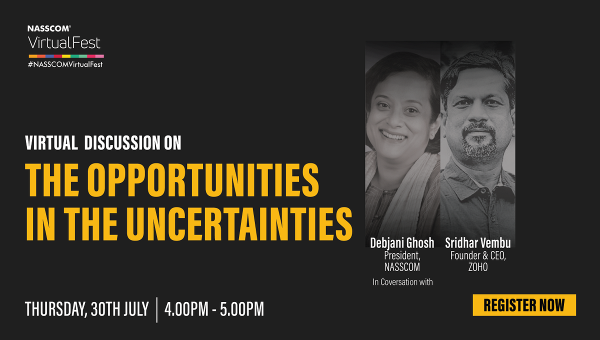 NasscomEvents's tweet photo. Streaming live at 4PM today! Catch @debjani_ghosh_ & @svembu strike an engaging dialogue on reinventing future organisations & identifying prospects at ‘The Opportunities in The Uncertainties’, #NASSCOMVirtualFest's next session.
July 30 | 4PM
Register https://t.co/Fm0huxVEaC https://t.co/uvEn0WScSu