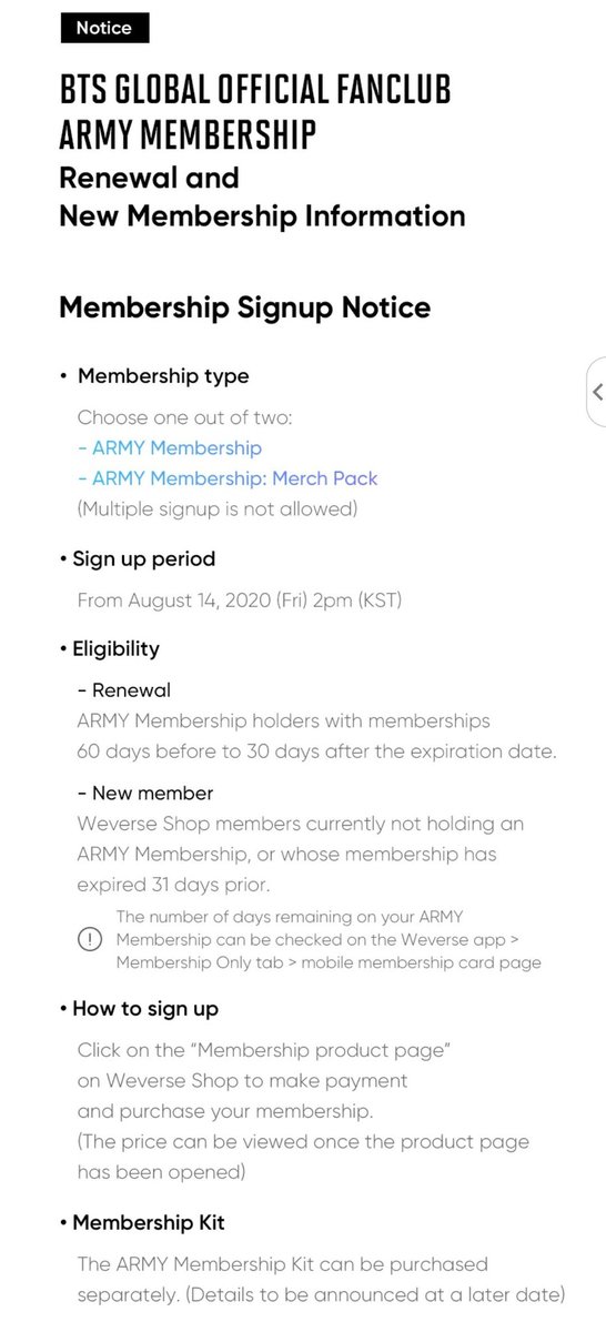 Types of membershipsARMY MEMBERSHIP- ID card- Access to exclusive/early access merch- Participate in events + raffles- Exclusive web content- Option to purchase membership kitARMY MEMBERSHIP Merch Pack- Above +- 4 special membership products per 365 daysRenewal gift