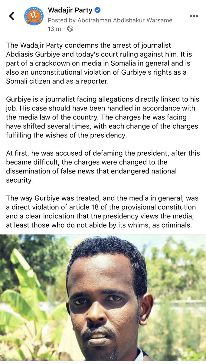 We condemn the arrest of Jounalist Abdiaziz Gurbiye. The way Gurbiye is being treated &amp; the media in general, is a direct violation of article 18 of the provisional constitution and a clear indication that the Villa Somalia views the media as criminals.