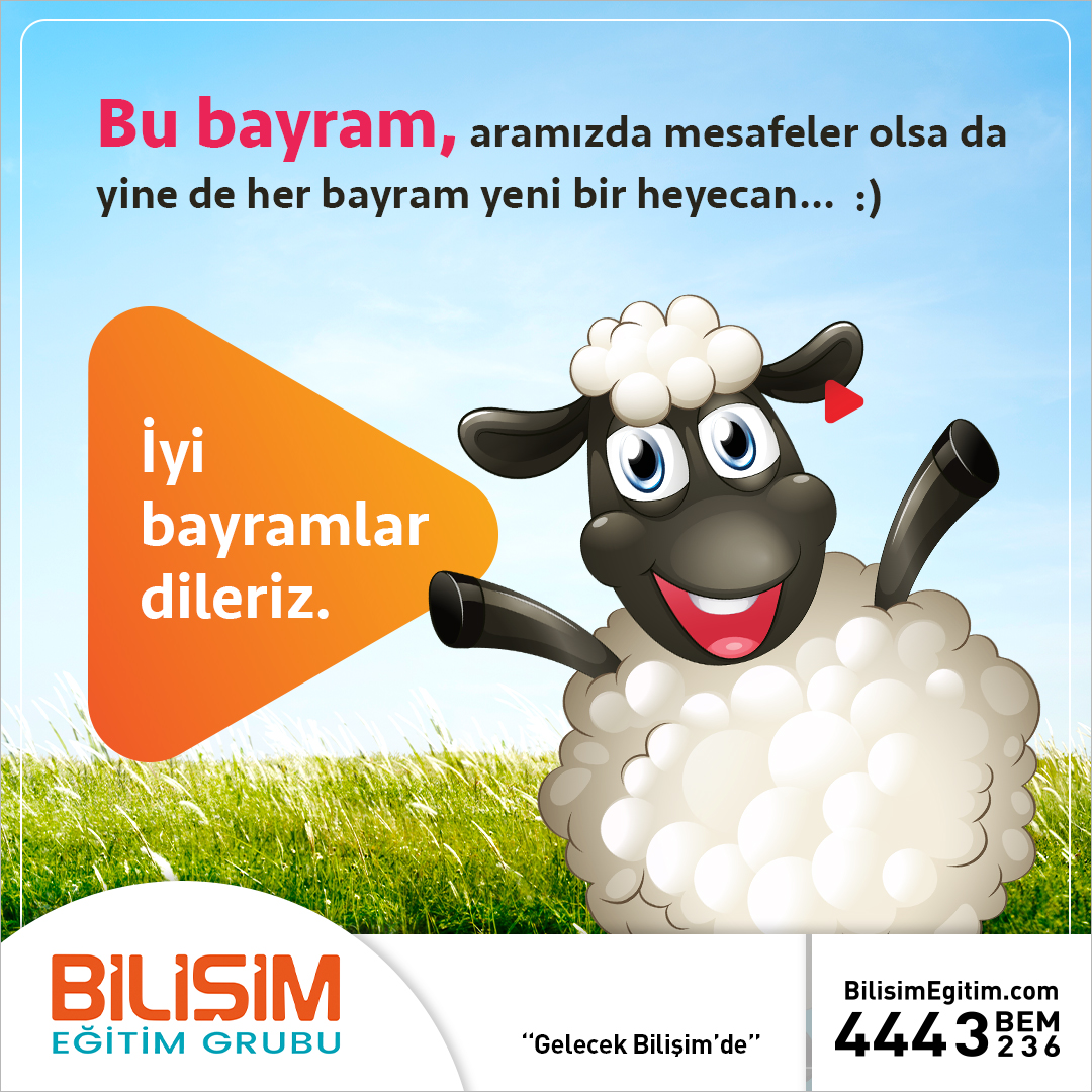 Bu sene aramızda mesafeler olsa da, yine de her bayram yeni bir heyecan. Yılların eskitemediği, heyecanlarımızın hiç kaybolmadığı nice bayramlar dileriz. Kurban Bayramınız Kutlu Olsun.🐑😊

#KurbanBayramı #mutlubayramlar #herbayrambirheyecan #bilisimegitimgrubu