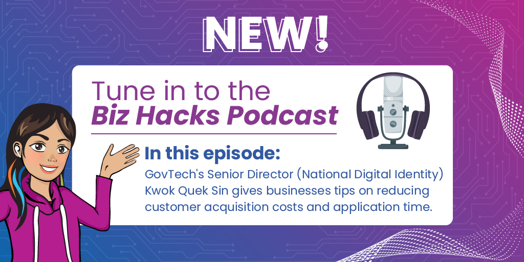 GovTechSG's tweet photo. Customer acquisition is an expensive process, but businesses that have switched to our #NationalDigitalIdentity products have reported up to an 80% cut in application time!
Find out how in our Biz Hacks podcast:https://t.co/eiBm92OF7L
Learn more about NDI:https://t.co/Z5Vqk9nJqP https://t.co/Vj3iHLsyJ4