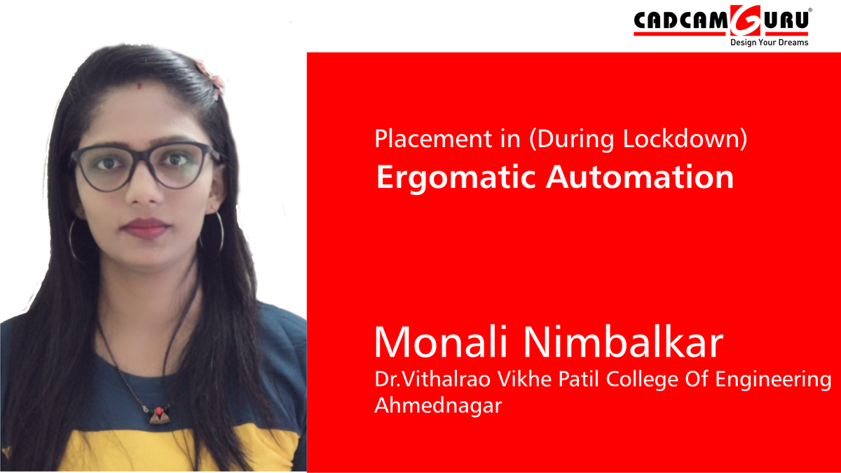 CADCAMGURU's tweet photo. Cadcamguru Solutions Pvt. Ltd. student Monali Nimbalkar (BE/BTech) from https://t.co/sqtmFfRIdQ OF ENGINEERING, AHMEDNAGAR got placed (During Lockdown) in Ergomatic Automation
Congratulations and best wishes from the CADCAMGURU family 👍 https://t.co/nFvOZKs1fO