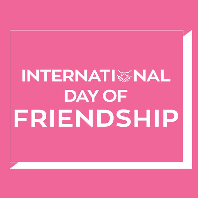 International Friendship Day - 30 July