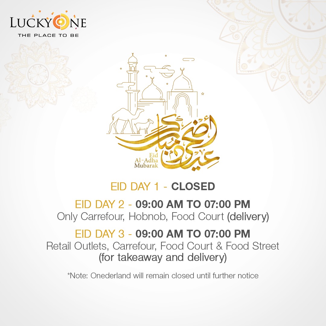 Luckyonepk's tweet photo. Eid Mall Timings!

#LuckyOneMall #ThePlaceToBe #EidTimings #EidMallTimings #EidAlAdha #EidulAdha #EidAladha2020 #EidulAdha2020 #EidulAzha https://t.co/qW8X70nq1C