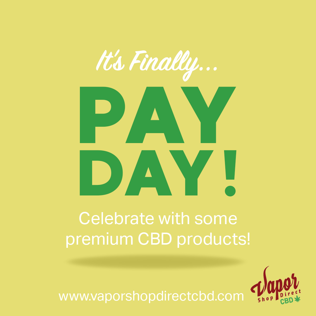 CbdVapor's tweet photo. Pay Day is finally here! Time to treat yourself! Visit us online to view all of our premium CBD brands at amazing prices. #vaporshopdirectcbd

https://t.co/3yRONVV8gb 
#payday #celebrate #happy #treatyourself #luxury #premium #cbd #cbdlife #hemp #terpenes #healthy #plantpowered https://t.co/pPtCLp8UeB