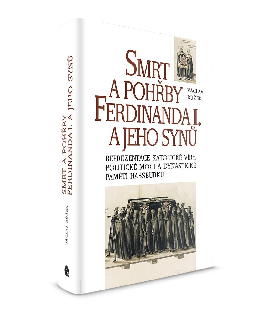 NLN_cz's tweet photo. Smrt a pohřby Ferdinanda I. a jeho synů, nová kniha Václava Bůžka vyjde 10. srpna. Prohlédnout si ji můžete na našich stránkách: https://t.co/a4BCA0RtIH https://t.co/pw2tT2UDMD