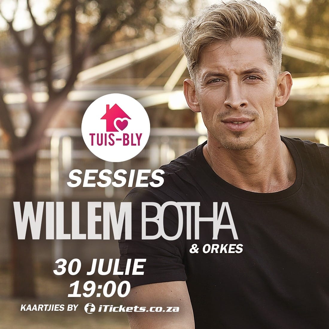THU 30 JUL | 19:00 | ONLINE 
<a href="/WillemBotha/">Willem Botha</a> se eerste solo Tuis-Bly Sessie met 'n volle band.  Die show sal beskikbaar wees vanaf vanaaand tot Sondagaand so jy kan kyk wanneer dit jou pas.

Tickets | R50 on <a href="/iTicketsSA/">iTickets.co.za</a> | bit.ly/3f6t7wc