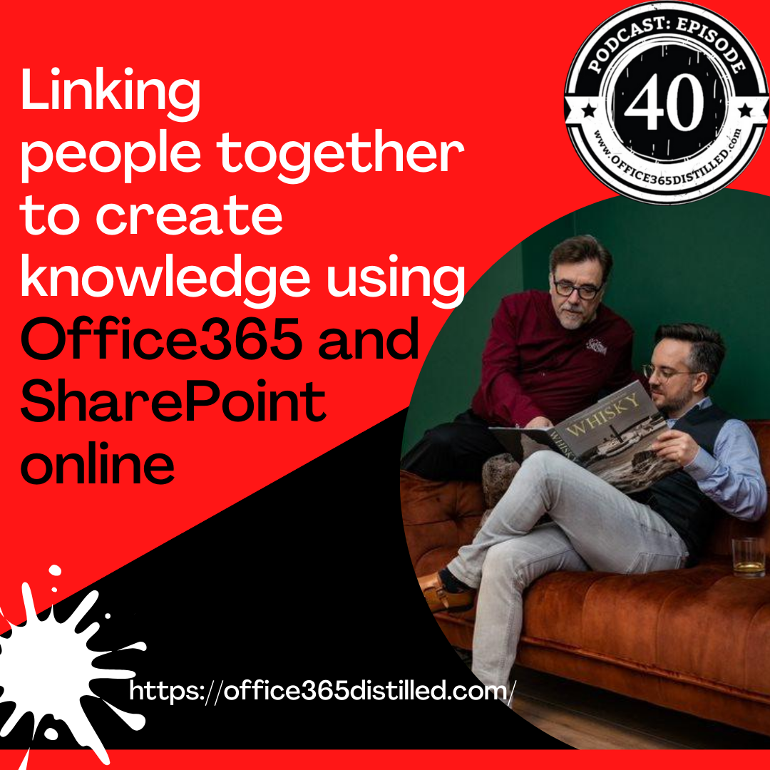O365Distilled's tweet photo. https://t.co/QrlZaGbYZn

#SteveDalby #MarijnSomers brings is an awesome lot to bring to a special 40th edition podcast.

#Office365 #Office365Distilled #podcast #Pocasters #Microsoft #MSOffice #SharePoint #DynamicStability #DigitalIlliteracy #BaselineGovernance #Whisky https://t.co/kNBCmYpg77