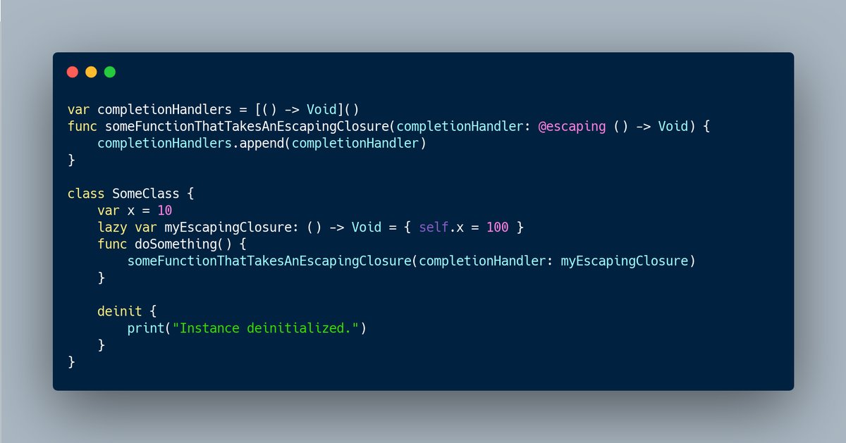 This is my modified version of an example from the Swift documentation page on closures  https://docs.swift.org/swift-book/LanguageGuide/Closures.htmlSo SomeClass has a property x and a method doSomething that calls a function that takes a closure. That function adds the closure to an array (completionHandlers)18/
