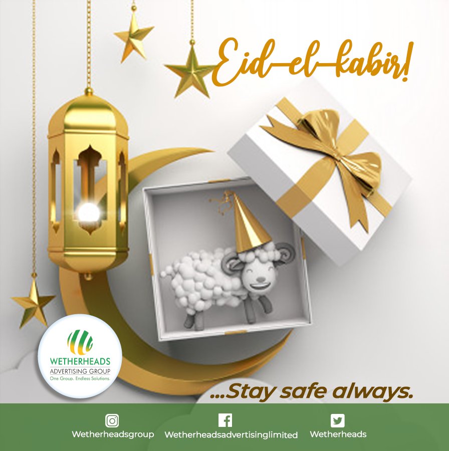 Wetherheads's tweet photo. To all our friends, partners and colleagues, we wish you a Happy Ed-El-Kabir celebration. 

Stay safe always. 

#edelkabir #sallah #outdooradvertising #staysafe https://t.co/2URYdowEGI