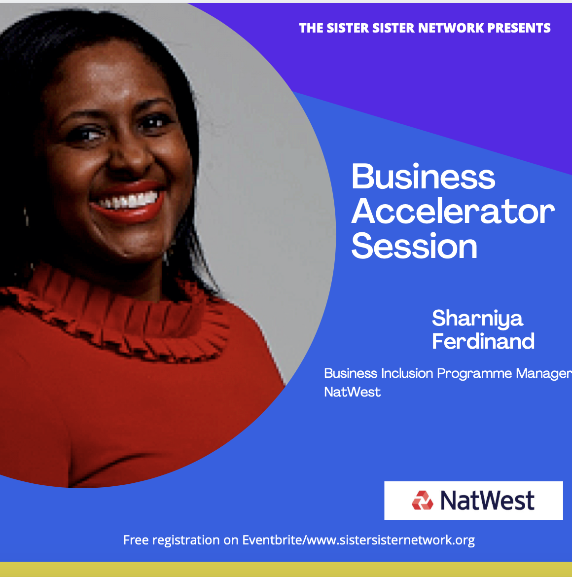 Less than a month to our business accelerator session with NatWest for entrepreneurs and budding entrepreneurs.

Hope to see you there.

#femaleled #sistersisternetwork