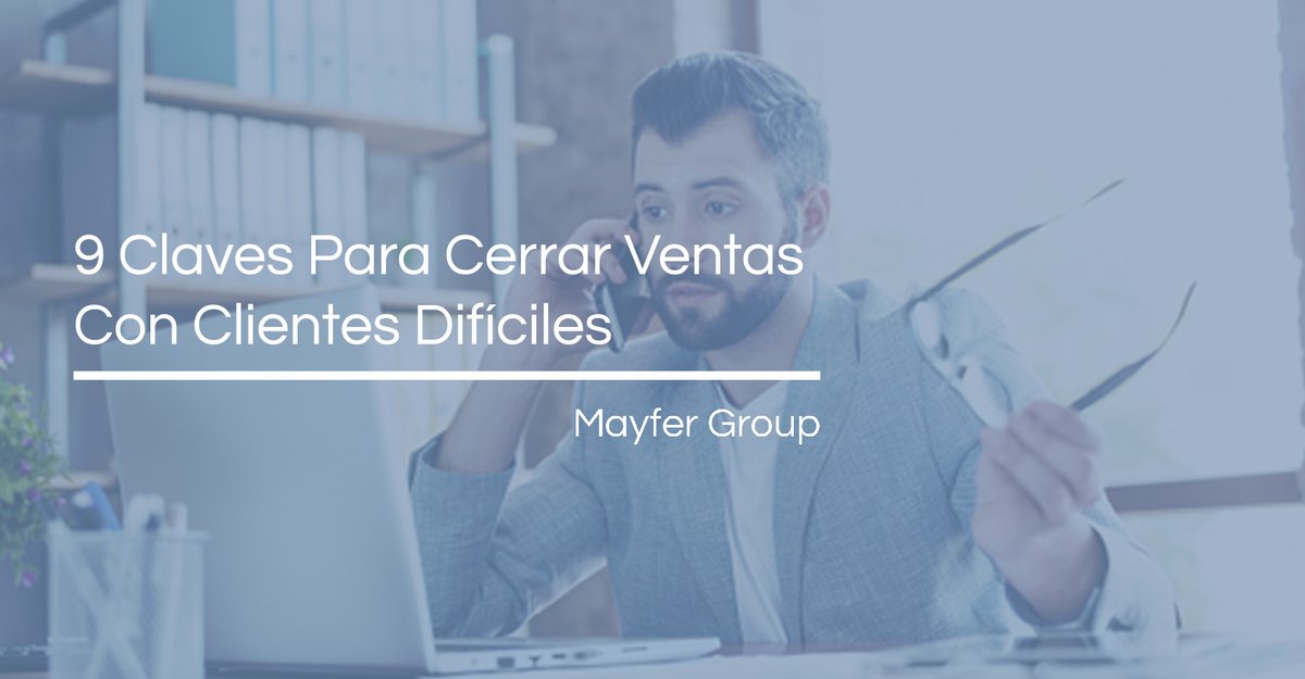 GroupMayfer's tweet image. En cualquier #negocio existen #clientes difíciles con los que hay que lidiar. ¿Cómo conseguimos cerrar una #venta con ellos? En este artículo te damos algunos consejos para conseguirlo. 
¿Con qué situaciones te has tenido que enfrentar tú? 

mayfergroup.com/post/9-claves-…