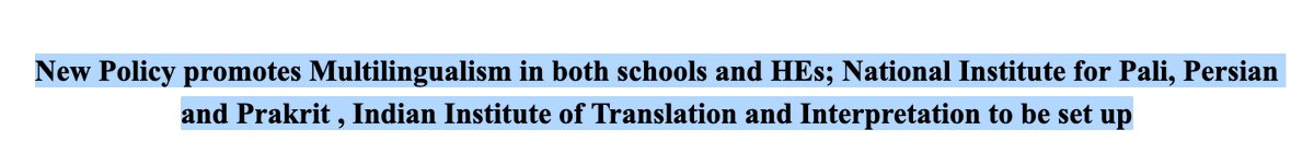 Highlighting multilingualism and setting up the Indian Institute of Translation and Interpretation — both steps undoubtedly important. But what makes Persian/Pali more important than the indigenous (Adivasi) languages? Prakrit is not a language but a vague umbrella term. (14/n)