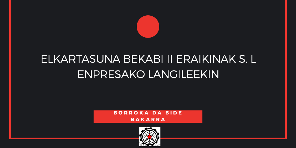 BEKABI II ORDAINDU ZOR DUZUNA! 
AURREAN IZANGO GAITUZUE!