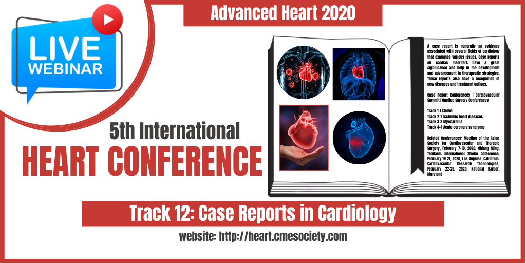 advheart_2020's tweet photo. #webinar - Advanced Heart 2020
Track 12: Case Reports in Cardiology

Visit: https://t.co/rKkO8uKa1o

#cardiotwitter #Cardiology #cardiomyopathy #COVID #casestudies #health #Online #learning #virtualevent #COVID__19 #HeartFailure #heartdisease https://t.co/AQkdN2Jlll