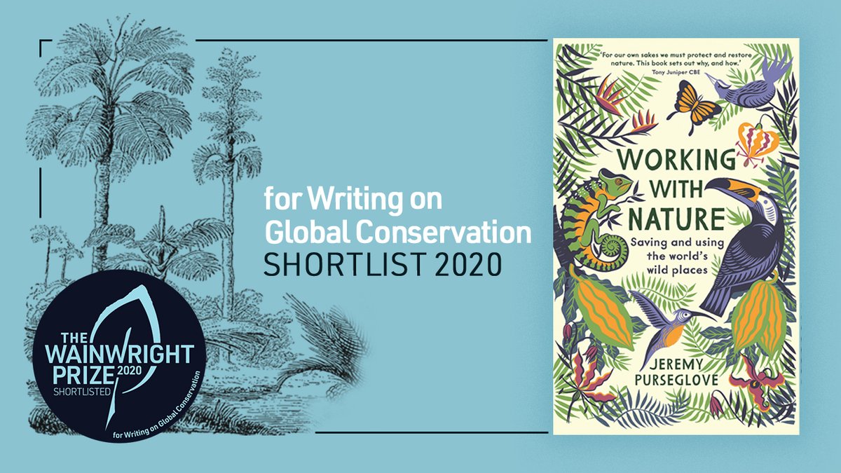 ProfileBooks's tweet image. We're delighted that Jeremy Purseglove's #WorkingwithNature —a story of a lifetime of work, often in extreme environments, to harvest nature and protect it— was shortlisted for the @wainwrightprize! 

Learn more about the #WainwrightPrize20: wainwrightprize.com/2020/07/30/a-g…