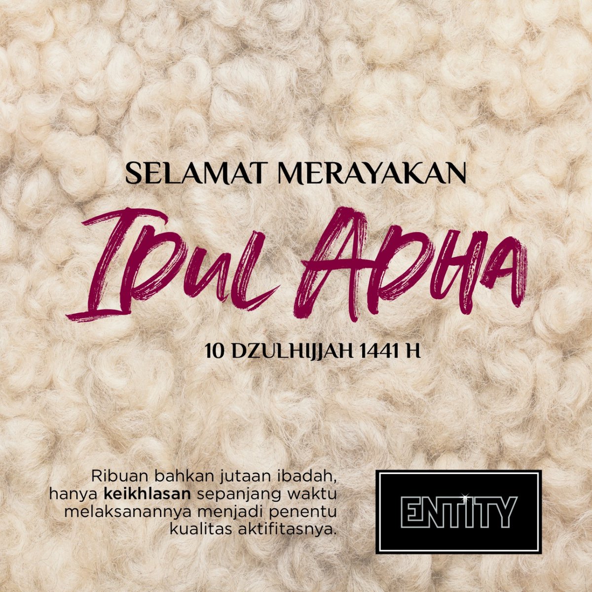 EntityIndonesia's tweet photo. [SELAMAT HARI RAYA IDUL ADHA 1441 H]

Ribuan bahkan jutaan ibadah, hanya keikhlasan sepanjang waktu melaksanakannya menjadi penentu kualitas aktifitasnya.

#entityindonesia #hariraya #iduladha #1441hijriyah https://t.co/BtMSXFYxZw