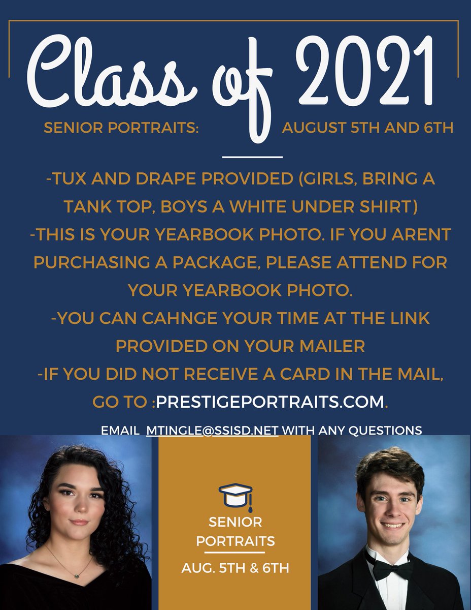 SENIORS!! Check your mail for a letter with your time and date on it for your senior yearbook pictures!  If you have not yet received a letter, you can go to prestigeportraits.com to find out your time and date! 💛🐾💙🌟