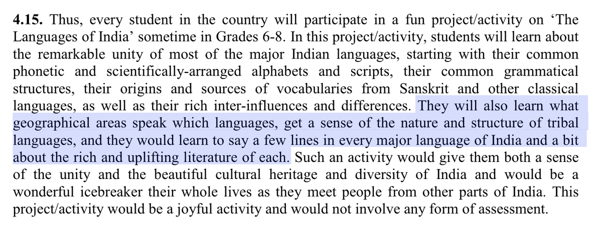 For a policy document, there is an explicit activity listed on learning to appreciate the range of Indian languages.