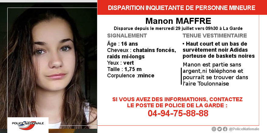 PoliceNat83's tweet photo. #DisparitionInquiétante d'une mineure
Manon, 16 ans, a quitté son domicile à @lagarde83130, mercredi 29 juillet au matin. 
Si vous avez des informations, contactez la #Police 04-94-75-88-88
Merci pour vos RT https://t.co/d5yHRQynIP
